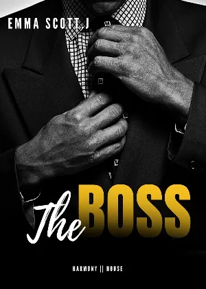 Emma Scott – The Boss